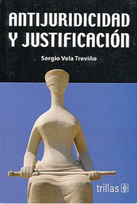 Antijuridicidad y justificación