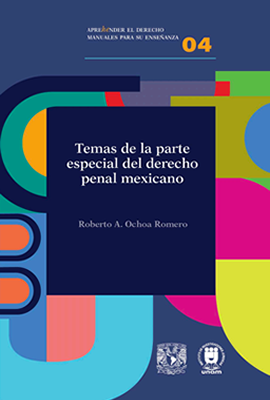 Temas de la parte especial del derecho penal mexicano