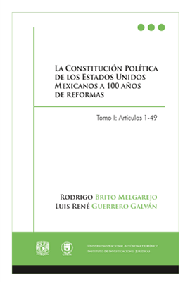 La Constitución de los Estados Unidos Mexicanos a 100 años de reformas.