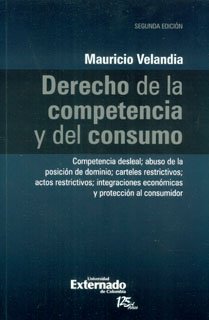 Derecho de la competencia y del consumo