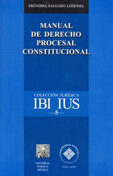 Manual de Derecho Procesal Constitucional