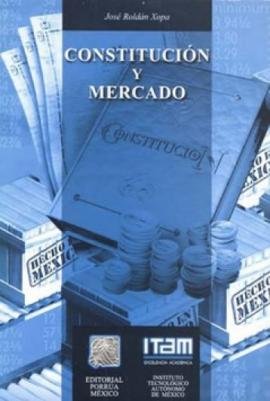Constitución y Mercado